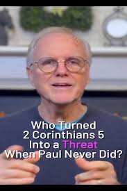 Who turned 2 Corinthians 5 into a threat when Paul never did? 🤔 We were  taught the “judgment seat of Christ” was aimed at believers… but Paul says  all humanity appears there. And fear-based teaching ...