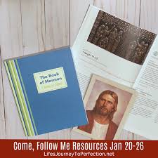 Another testament of jesus christ. Life S Journey To Perfection Come Follow Me Resources For January 2020 January 20 26 Book Of Mormon Study