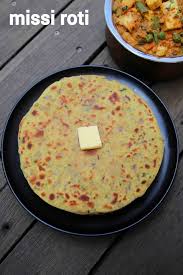 Missi Roti Recipe Punjabi Style Roti How To Make Missi Roti Recipe Missi Roti Roti Recipe Recipes
