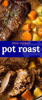 Pot Roast Recipe Pot Roast Slow Cooker Slow Cooker Roast Beef Pot Roast