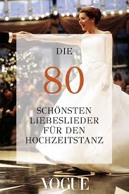 Die 80 Schonsten Liebeslieder Fur Den Hochzeitstanz Mit Bildern Liebeslieder Hochzeitstanz Hochzeit Tanz Lieder