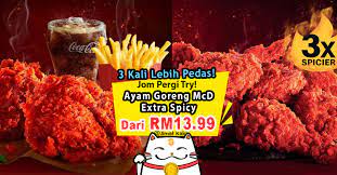 Kalau belum silalah mencuba, ternyata memang pedas 3x ganda dari sebelumnya tapi 2x ganda sedapnya dari sebelumnya. Ayam Goreng Extra Spicy Mcdonald S Hanya Dari Rm13 99