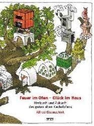 Da bleiben keine wünsche offen. Isbn 3930039702 Feuer Im Ofen Gluck Im Haus Neu Gebraucht Kaufen