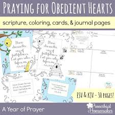 However, it would serve well with any lesson, sharing time, or family discussion on obedience. Praying For Obedient Hearts Proverbial Homemaker