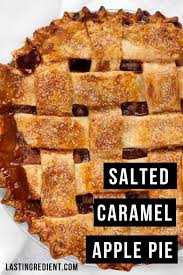 I Love Apple Pie But You Can T Go Wring When You Turn It Into A Salted Caramel Apple Salted Caramel Apple Pie Caramel Apple Pie Recipes Apple Dessert Recipes