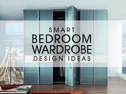 Bedroom interior design ideas, inspiration & pictures. Smart Bedroom Wardrobe Design Ideas Luxus India