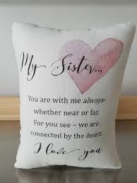 Best Birthday Gift For My Sister Gift For Sister Pillow Cotton Throw Pillow Love Quote Cushion Decor Sweet Meadow Designs Birthday Gifts For Sister Sister Quotes Gifts For My Sister