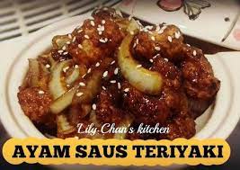 Resep Ayam Saus Teriyaki Ala Lc New Oleh Lily Chan S Kitchen Resep Resep Ayam Saus Teriyaki Resep Masakan