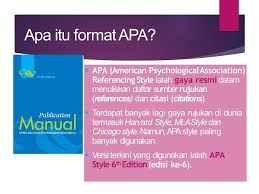 Anda harus mencantumkan kutipan segera setelah menulis informasi yang anda ambil dari orang lain. Format Apa Style Panduan Menulis Gaya Rujukan Dalam Karangan Ilmiah Ppt Download