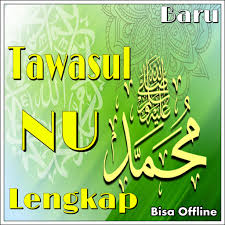 Posted by ringgitwidhiharti on april 23, 2013. Tawasul Lengkap Apps On Google Play