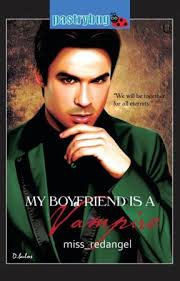 My Boyfriend is a Vampire (Published under LIB)