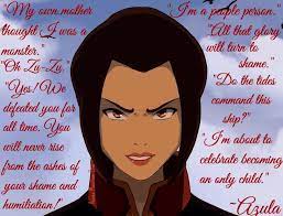 She tries to convince her brother zuko to turn against their uncle iroh. My Favorite Azula Quotes Avatar The Last Airbender Princess Azula Princess Azula Avatar The Last Airbender Azula