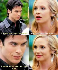 Caroline is so cute in season one bestvdscenes 1x08 I want  wantmycrystalback. my crystalback. Ο Oh, Oh,butBonniehasit h, but Bonnie  has it. I know that. Get know.that.Getitfrom it from her.