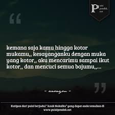 Tanah dan tanaman aja ia rawat dengan baik apalagi wanita atau. Kata Kata Bijak Anak Nakal