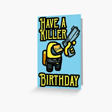 We have huge selection of online greeting cards, personalized cards, and photo upload cards to make your friends, family and loved ones feel amazing. 26 Among Us Card Ideas Cards Birthday Cards For Friends Birthday Cards Diy