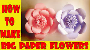 Use around 8 sheets of tissue paper for each flower and punched all 8 layers at once. How To Make Big Flower Paper Paper Flower Step By Step Paper Flower Making Tutorial Videos How To Make Paper Flowers At Home Paper Craft 2017 Video Dailymotion