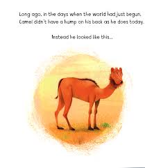 Kids will get a kick out of reading about how the lazy camel got what he deserved in this interactive fable. How The Camel Got His Hump By Milbourne Anna 9781474941617 Brownsbfs