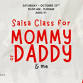 Salsa Class (Mommy or Daddy and ME) event image