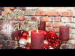 Adventsgrusse Video Zum 1 Advent Whatsapp Wunsche Frieden Liebe Und Gluck Lieder Von Thomas Koppe Youtube Advents Grusse Adventsgrusse Weihnachtsvers