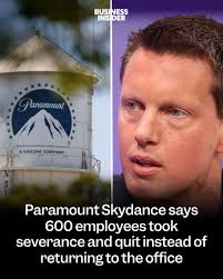 Paramount Skydance told its employees to return to the office, or quit.  About 600 employees took a severance package, costing Paramount $185  million. (Credit: Getty Images) #paramount #employee #severance