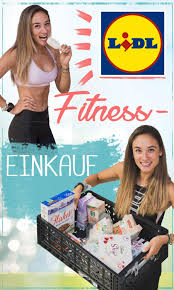 Fitness Diat Einkauf Im Lidl Neue Produkte Vom Discounter Mein Fitness Diat Wocheneinkauf Aus Dem Lidl Discounter Kal Gesund Einkaufen Diat Fitness Diat