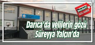 Süreyya yalçin i̇lköğ.okulu sitesi no: Darica Da Velilerin Gozu Sureyya Yalcin Da