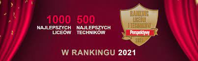 Zobacz najciekawsze publikacje na temat: Ranking Liceow I Technikow W Polsce Perspektywy 2021 Twoj Sacz