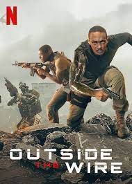 Is Outside The Wire On Netflix Where To Watch The Movie Newonnetflix Info