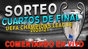Suerte dispar para los equipos españoles en sus previsiones para pasar a cuartos de final de esta edición de la. Watch Sorteo Cuartos De Final Uefa Champions League 2020 21 Comentando En Vivo Fifa World Cup Countries Players News Videos Social Media Lifestyle
