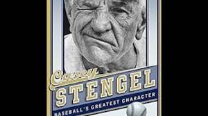 "Sports Talk" Guest Marty Appel Author "Casey Stengel: Baseball's Greatest  Character"
