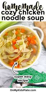 Mama S Magic Super Easy Chicken Noodle Soup On My Kids Plate In 2020 Chicken Noodle Soup Chicken Noodle Soup Easy Chicken Noodle