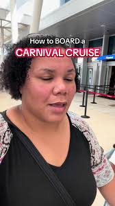How to Board a Carnival Cruise: Step-by-Step Guide
