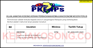 Places kangar community organisationgovernment organisation perbadanan kemajuan ekonomi negeri perlis. Jawatan Kosong Kerani Perbadanan Kemajuan Ekonomi Negeri Perlis