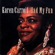 Had My Fun by Karen Carroll