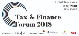 8 Martie 2018 Cele Mai Importante Aspecte Legislative È™i Fiscale Cu Impact Asupra Mediului De Afaceri Sunt DezbÄƒtute La Tax Finance Forum TimiÈ™oara AcÈ›iuni Cciat Camera De ComerÈ› Industrie È™i AgriculturÄƒ