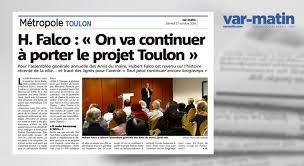 Abonnés il avait plus de 2g d'alcool dans le sang de bon matin: Hubert Falco Dans Var Matin On Va Continuer A Porter Le Projet Toulon Les Amis Du Maire