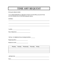For a vacation email request, write a brief. Free Printable Time Off Request Form Time Off Request Form Employee Handbook Return To Work Form