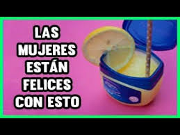 Mezcla Vaselina Con Limon Y Te Gustara Para Todo Lo Que Sirve In 2020