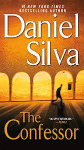 Few recent thriller writers have excited the kind of critical praise that daniel silva has, with his novels featuring art restorer and sometime spy gabriel. The Confessor Gabriel Allon Book 3 Kindle Edition By Silva Daniel Mystery Thriller Suspense Kindle Ebooks Amazon Com