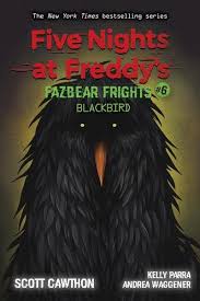 Cawthon steps down after donations to donald trump, mitch mcconnell, and others were discovered. Five Nights At Freddy S Fazbear Frights 06 Blackbird Von Scott Cawthorn Taschenbuch 978 1 338 70389 4 Thalia