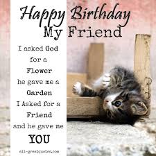 Cute Birthday Pics For Friends Happy Birthday My Dear Friend Happy Birthday My Friend Birthday Cards For Friends Happy Birthday Me