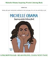 We have collected 39+ michelle obama coloring page images of various designs for you to color. E Book F R E E Michelle Obama Inspiring Words Coloring Book Full Pdf Online