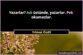 Yılmaz özdil, türk gazeteci ve yazar. Yilmaz Ozdil Yazarlar Adi Ustunde Yazarlar Pek Okumazla