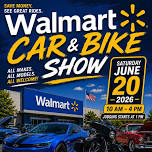 Walmart Car & Bike Show – Janesville – 6/20/2026