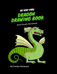 If you want to learn how to draw a dragon, you will love these easy dragon drawing tutorials. My Very Cool Dragon Drawing Book Blank Doodle Sketchbook For Kids Adults Teens Artists Students Manga Anime Creativity Draw Your Own Comic Cartoons