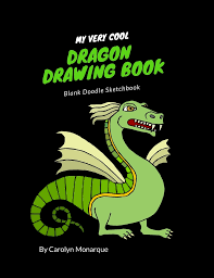 That is why in this post, we will learn how to draw dragon drawings and will check out some for the body, draw some details that will either make your dragon drawing cute, fierce or cool. My Very Cool Dragon Drawing Book Blank Doodle Sketchbook For Kids Adults Teens Artists Students Manga Anime Creativity Draw Your Own Comic Cartoons