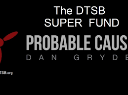 Fundraiser by Dan Gryder : The DTSB Super Fund