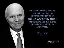 Happy Birthday Brianlamb 10 9 Brian Lamb Words Of Wisdom Words