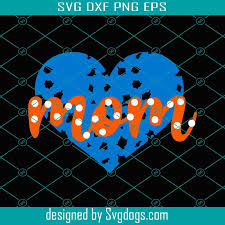 Download Mom Svg Mother Day Svg Mother Svg Happy Mother Day Svg Mom Heart Svg Mom Svg Blue Heart Svg Mother Lover Svg Mother Day 2021 Svg Svgdogs