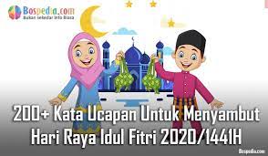 Selamat hari raya idul fitri. 200 Kata Ucapan Untuk Menyambut Hari Raya Idul Fitri 2021 1442h Bospedia